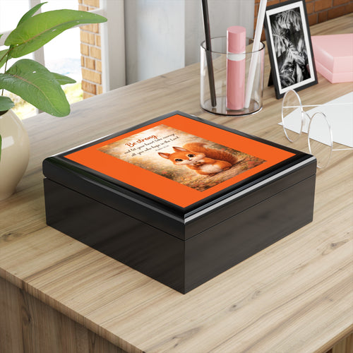 Be Strong & Take Heart – Jewelry Box | Psalm 31:24 Squirrel