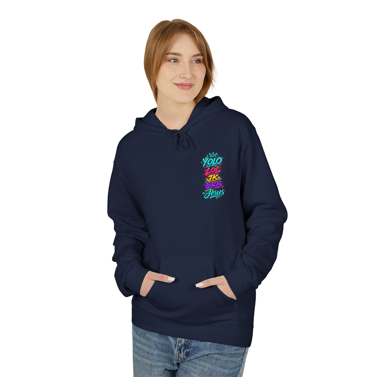 YOLO LOL JK BRB Jesus Hoodie | Neon Christian Graffiti Gildan Softstyle Pullover| Unisex