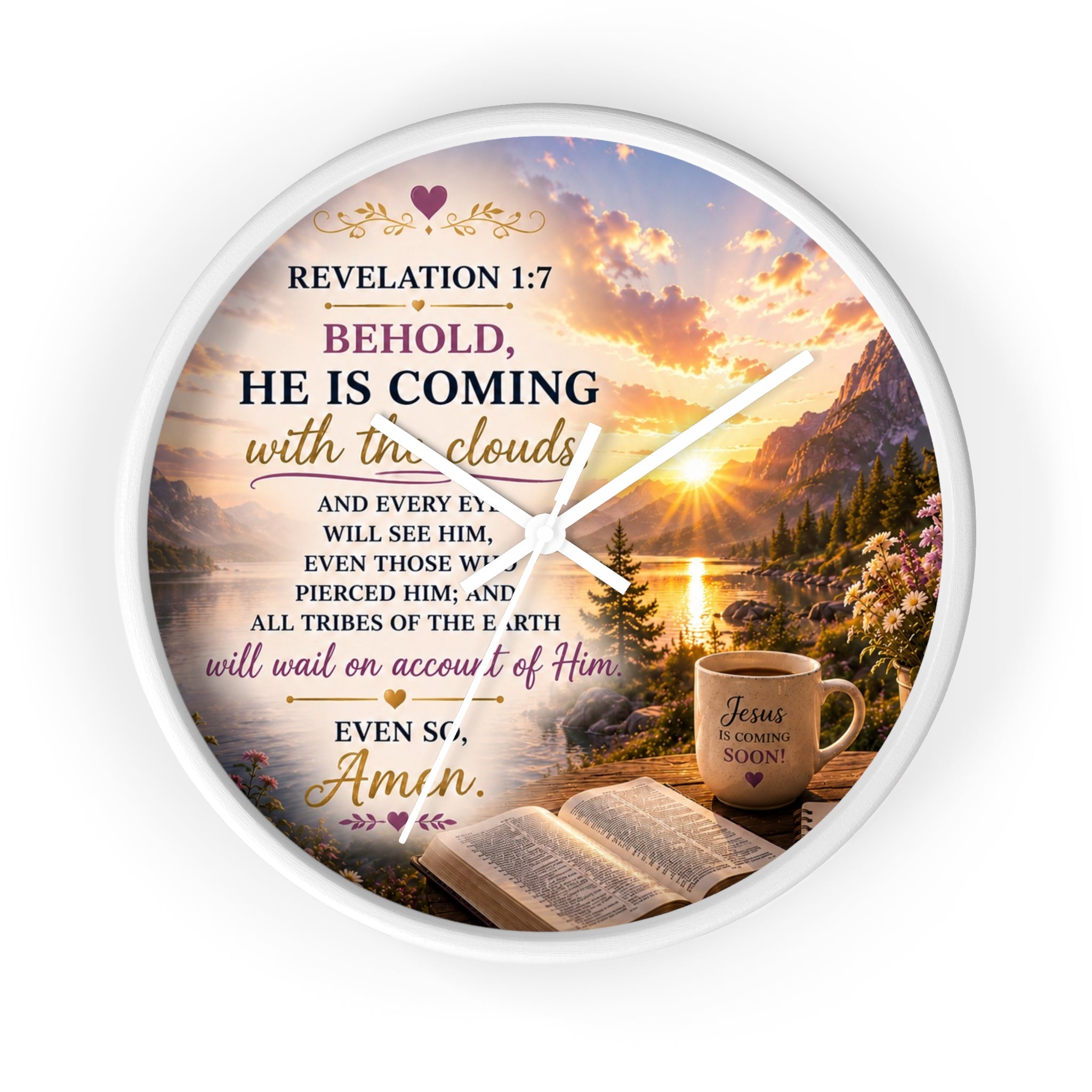 Inspirational Christian wall clock featuring a sunrise over water with an open Bible, steaming mug, and Revelation 1:7 scripture “Behold, He Is Coming.”