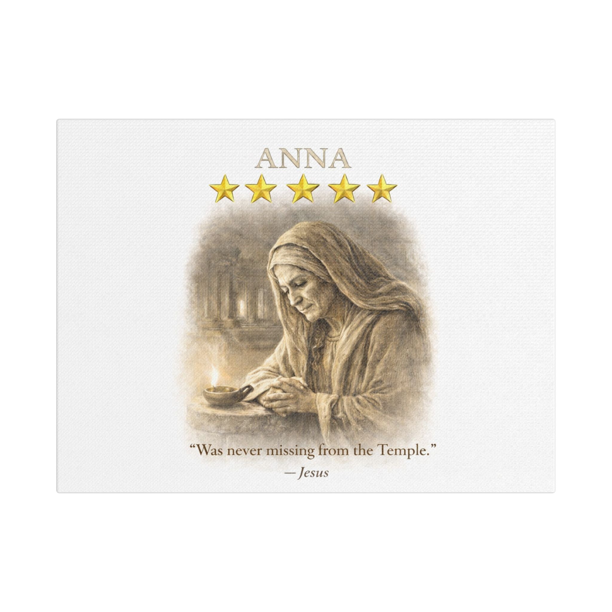 Anna Religious Canvas — 'Was Never Missing from the Temple' Scripture Wall Art
