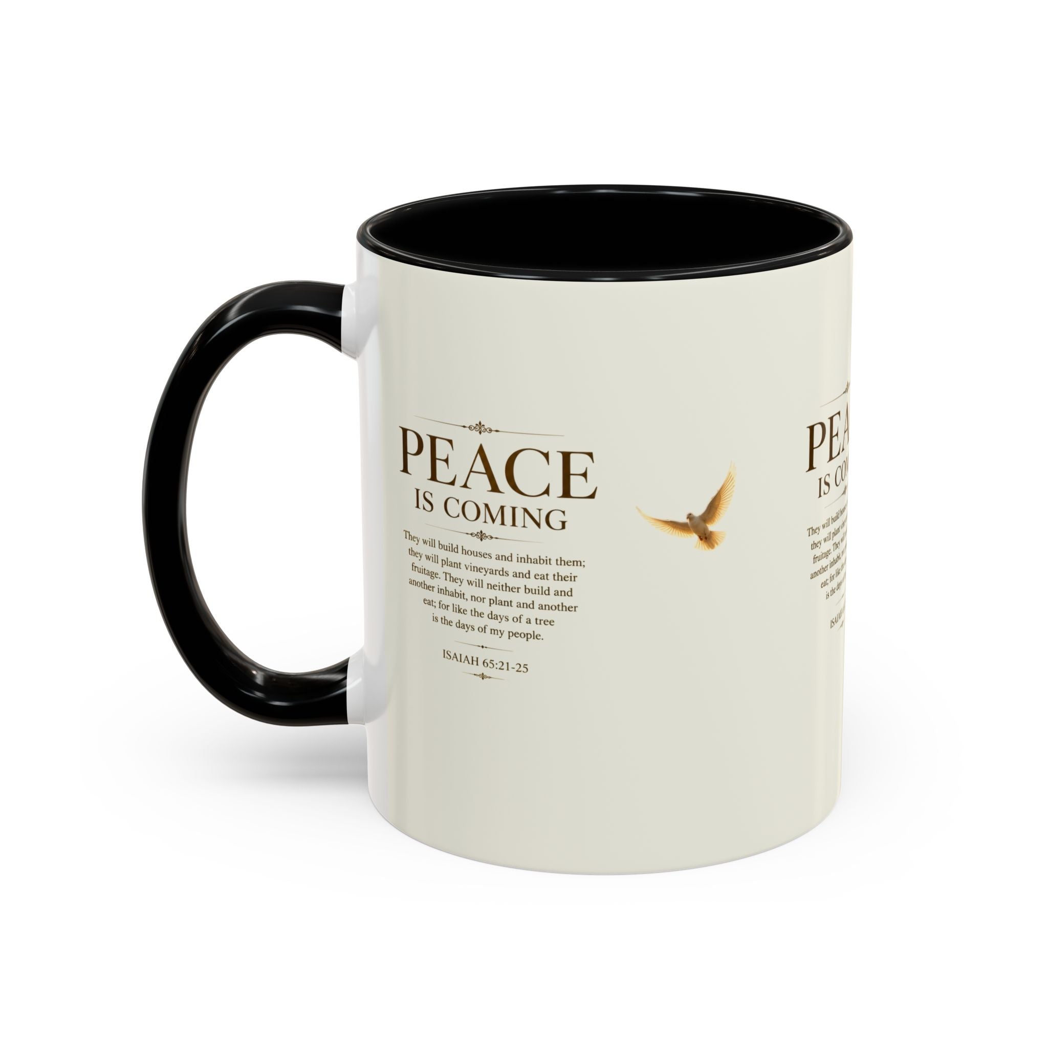 Peace Is Coming Accent Coffee Mug | Isaiah 65:21-25 Christian Mug | Inspirational Faith Gift