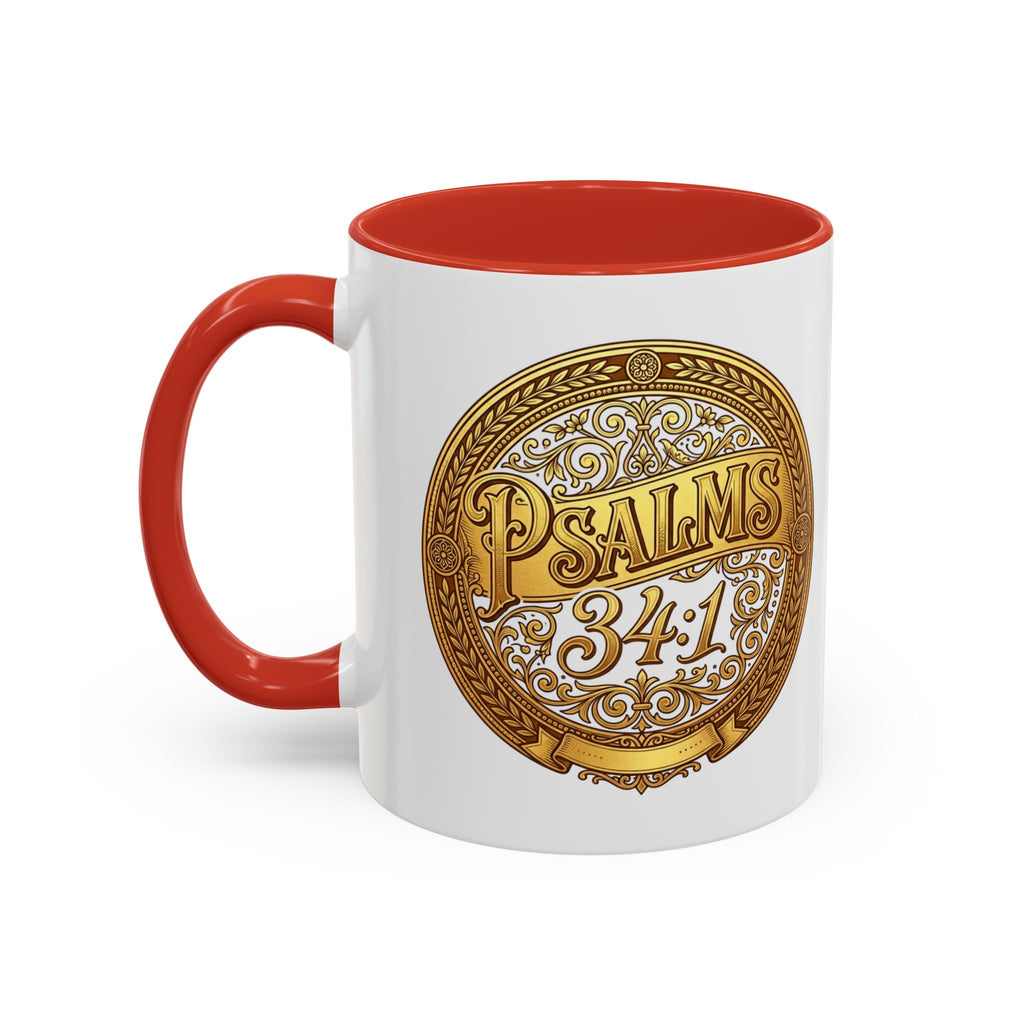 Psalm 34:1 Coffee Mug | Christian Scripture Accent Mug | Inspirational Faith Gift