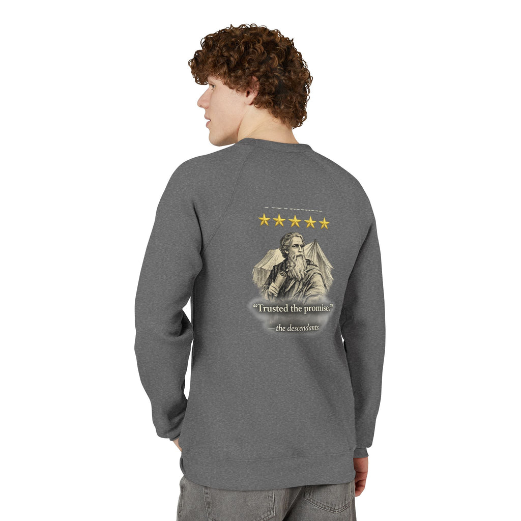 Abraham— "I trusted the promise" Graphic Crewneck Sweatshirt