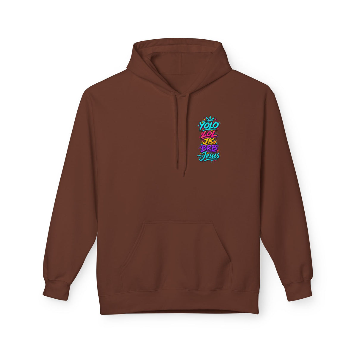 Gildan SF500 pullover hoodie featuring a small colorful YOLO LOL JK BRB ~Jesus graffiti design on the left chest in turquoise, pink, yellow, and purple, with a lined hood, drawstrings, and kangaroo pocket.
