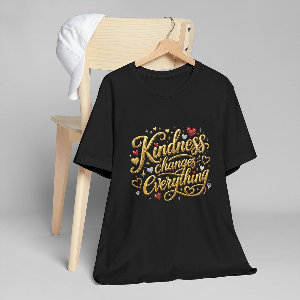 Kindness Changes Everything T-Shirt | Inspirational Script Graphic Tee | Soft Everyday Kindness Shirt