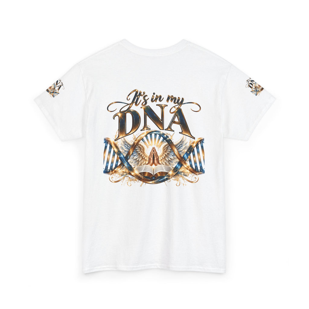 Back view of a white Gildan Heavy Cotton T-shirt featuring large It's in My DNA lettering in gold and deep blue, intertwined DNA strands, praying hands, angel wings, an open Bible, and radiant golden light, with matching sleeve graphics.