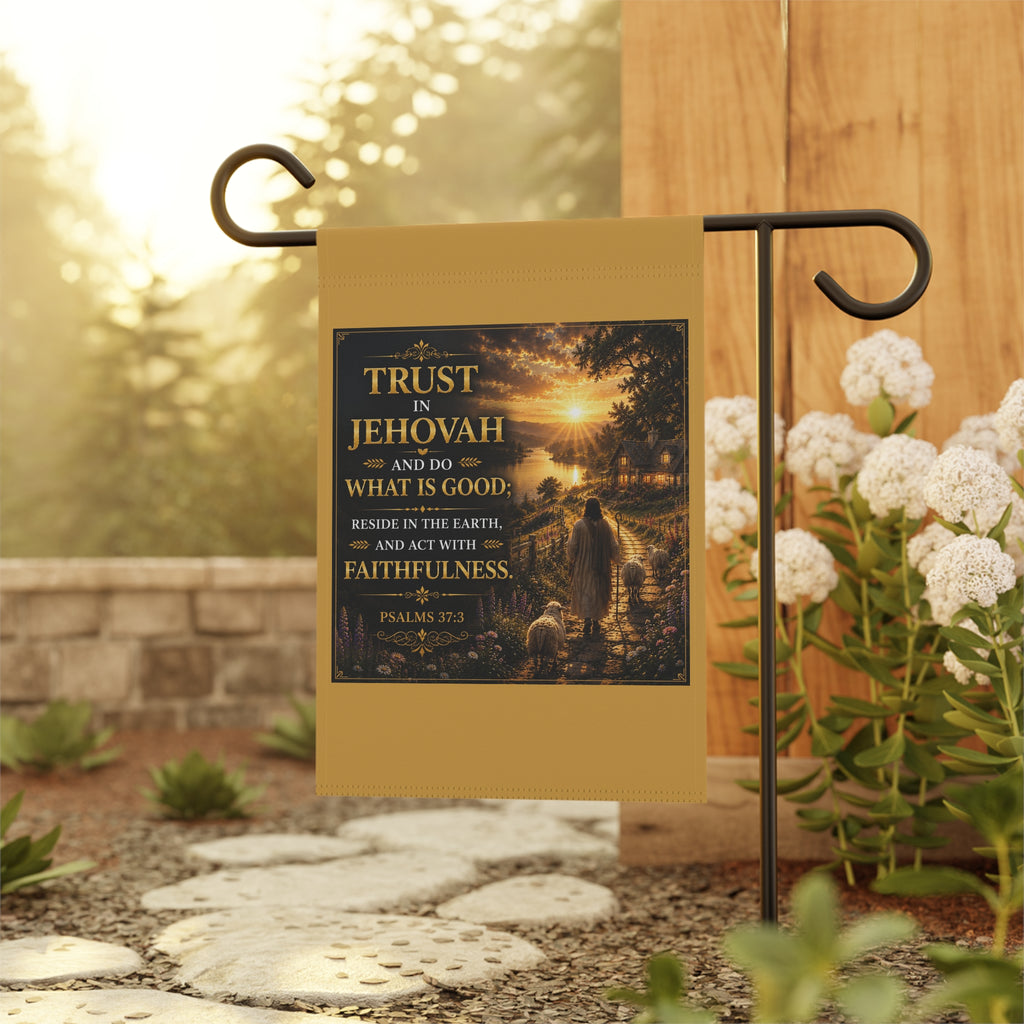 Inspirational Christian garden flag featuring a warm sunset pastoral landscape with Psalms 37:3 “Trust in Jehovah” scripture artwork.