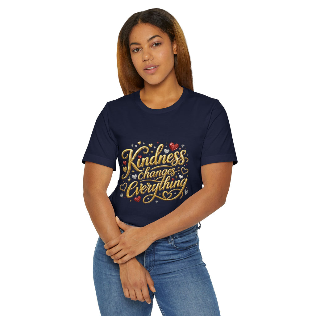 Kindness Changes Everything T-Shirt | Inspirational Script Graphic Tee | Soft Everyday Kindness Shirt