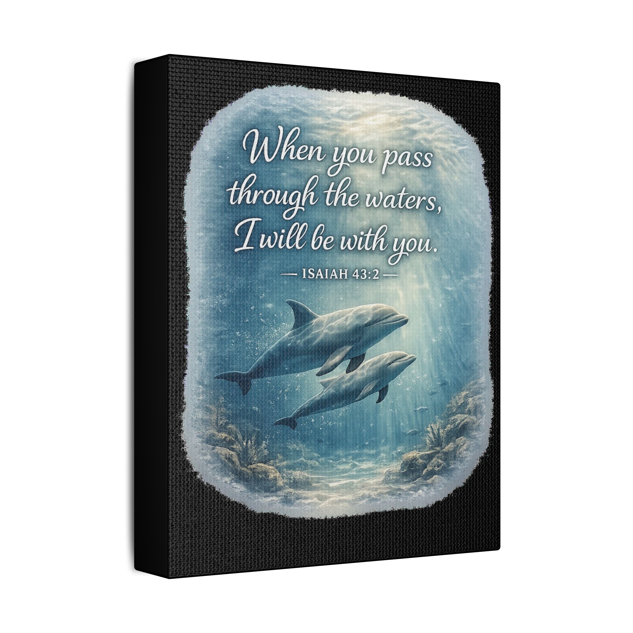 Dolphin Isaiah 43:2 Canvas — Christian Ocean Scripture Wall Art