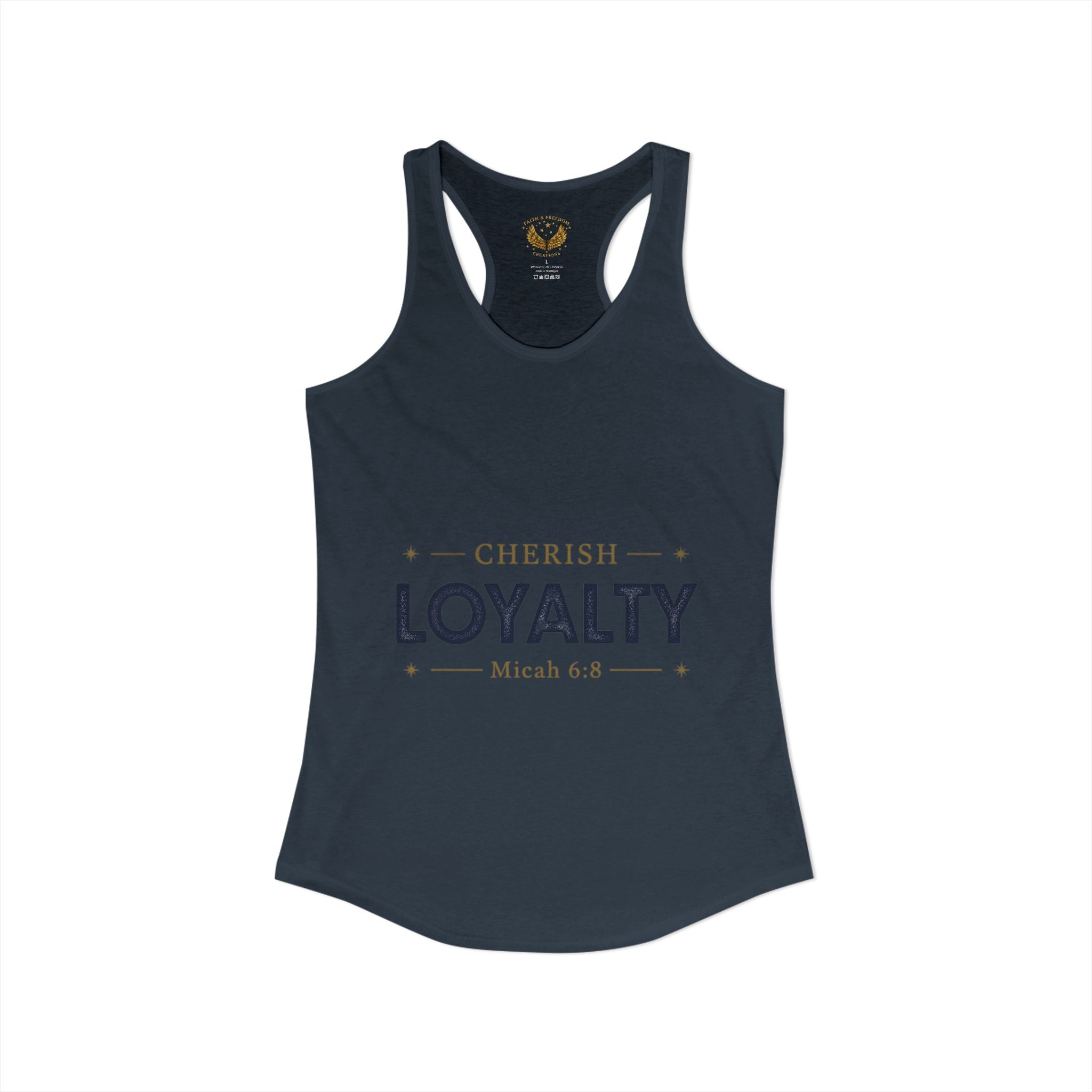 Cherish Loyalty – Women’s Racerback Tank | Inspirational Faith Graphic