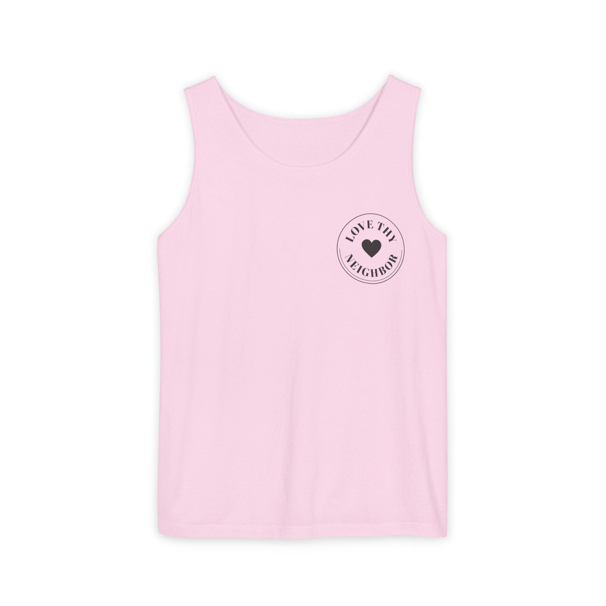 Garment-dyed cotton tank top featuring a small LPA Love People Anyway monogram on the front and a vintage illustration of neighbors across a picket fence with the words "Love Thy Neighbor... Anyway" on the back.