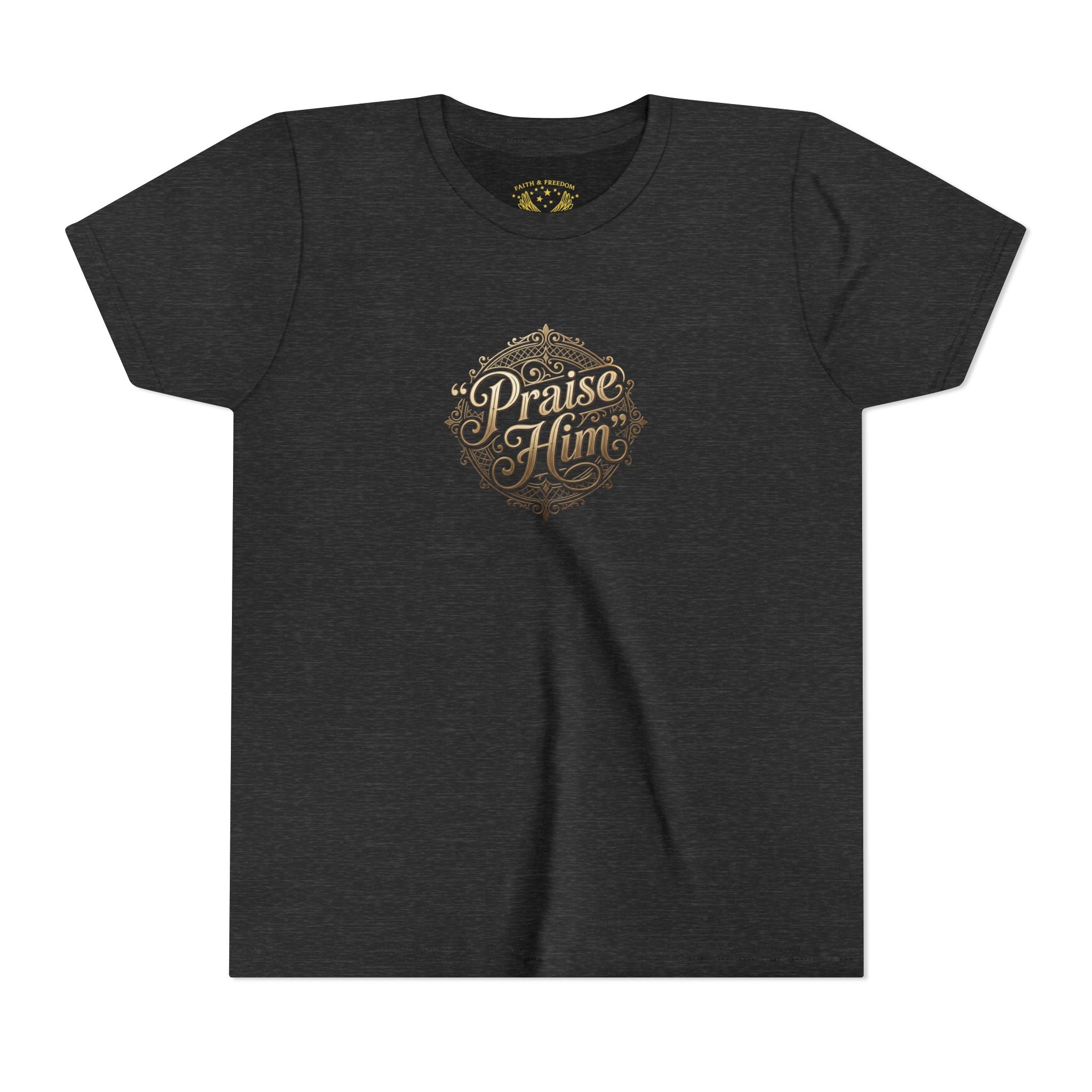 Praise Him Psalms 34:1 Youth T-Shirt | Christian Kids Faith Tee | Inspirational Youth Apparel