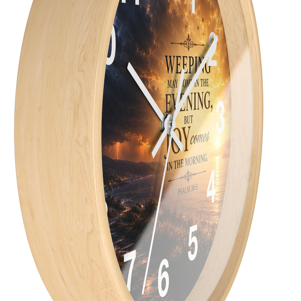 Psalm 30:5 Wall Clock | Joy Comes in the Morning Christian Clock | Inspirational Faith Decor
