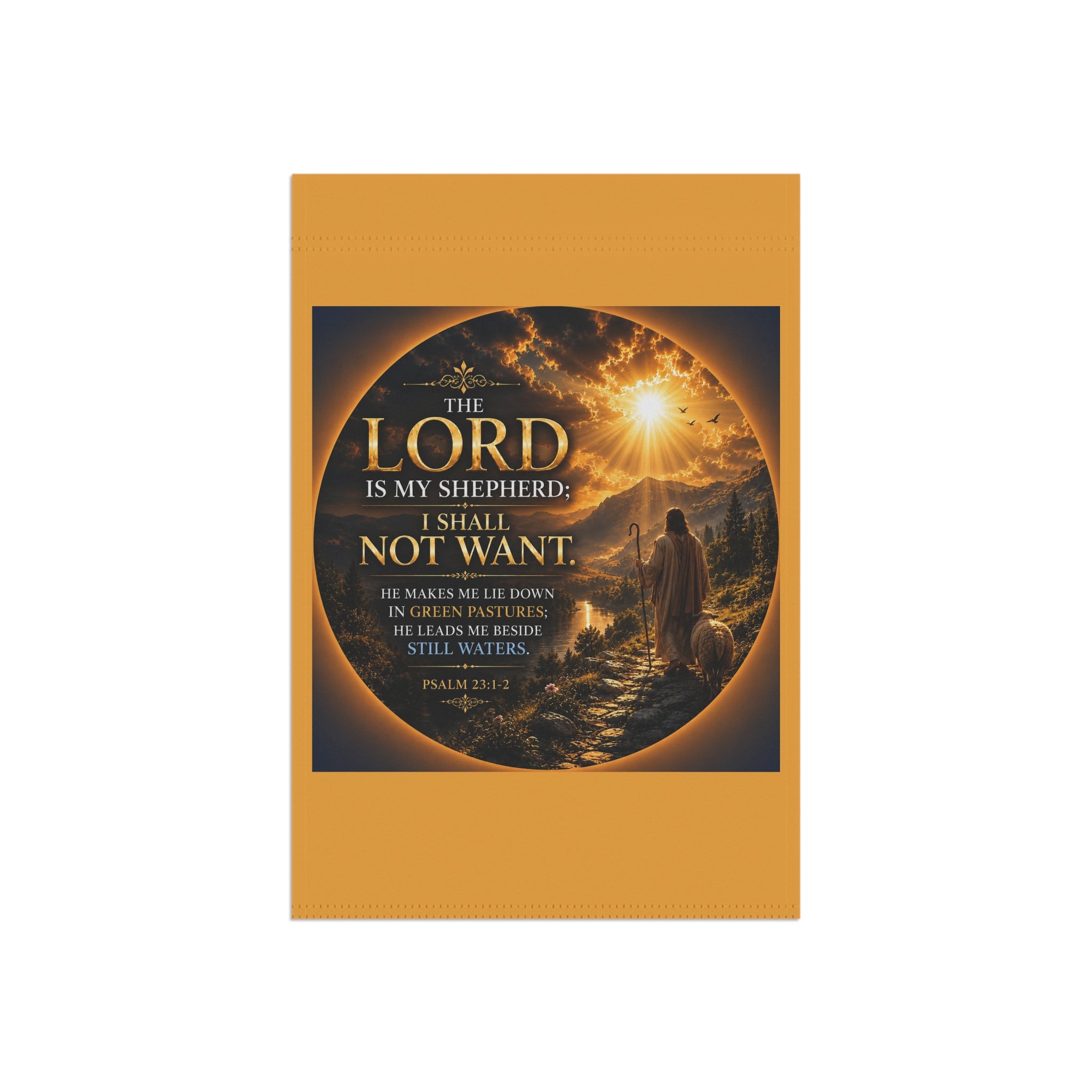 Psalm 23 Garden Flag | The Lord Is My Shepherd Outdoor Banner | Inspirational Christian Garden Decor