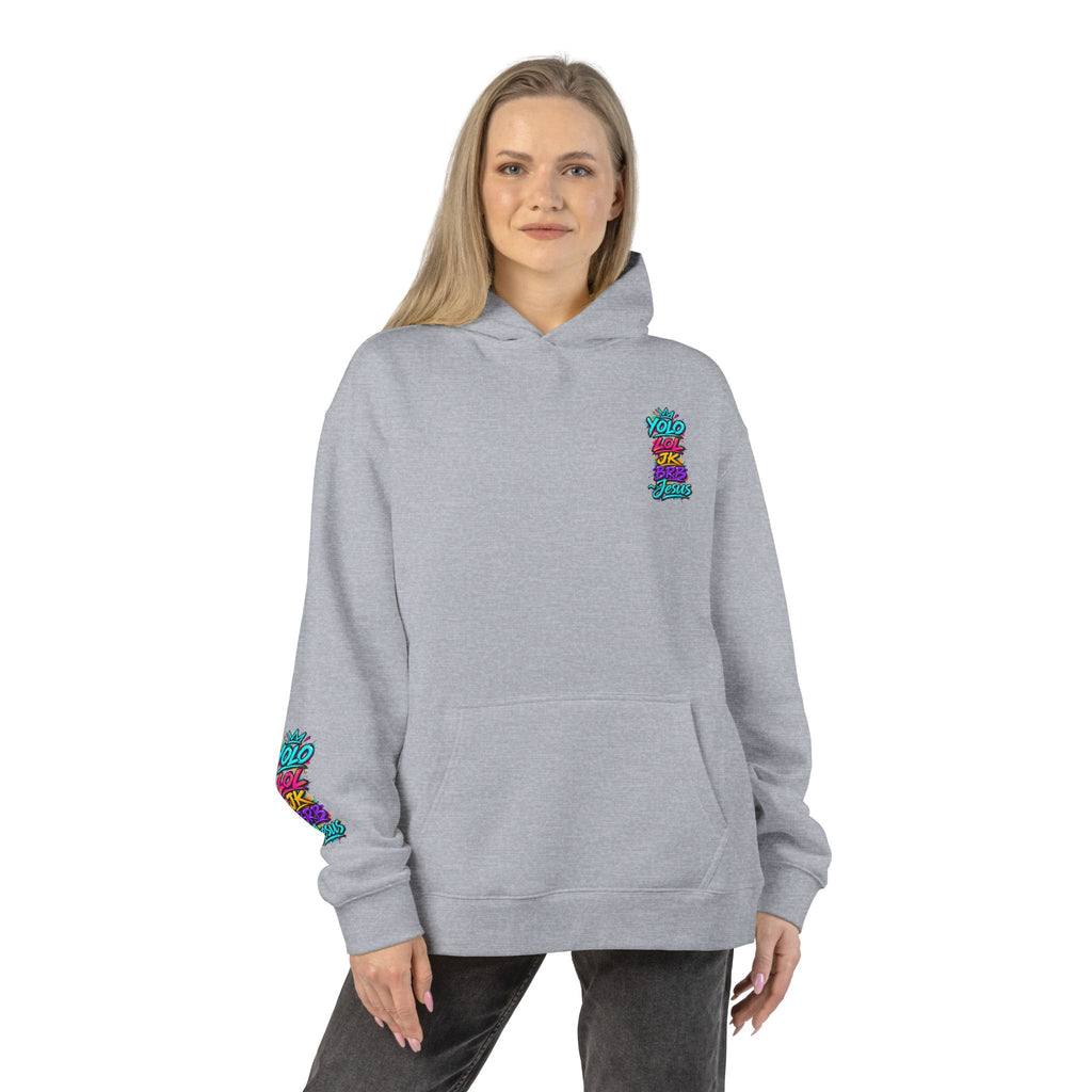 YOLO LOL JK BRB ~Jesus Hoodie | Neon Christian Streetwear Pullover