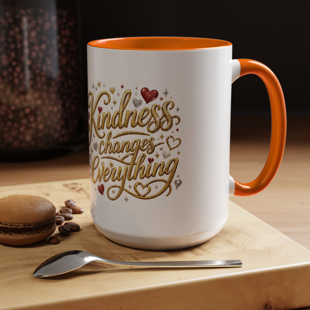 Kindness Changes Everything Coffee Mug | Inspirational Kindness Mug | Faith Freedom Creations