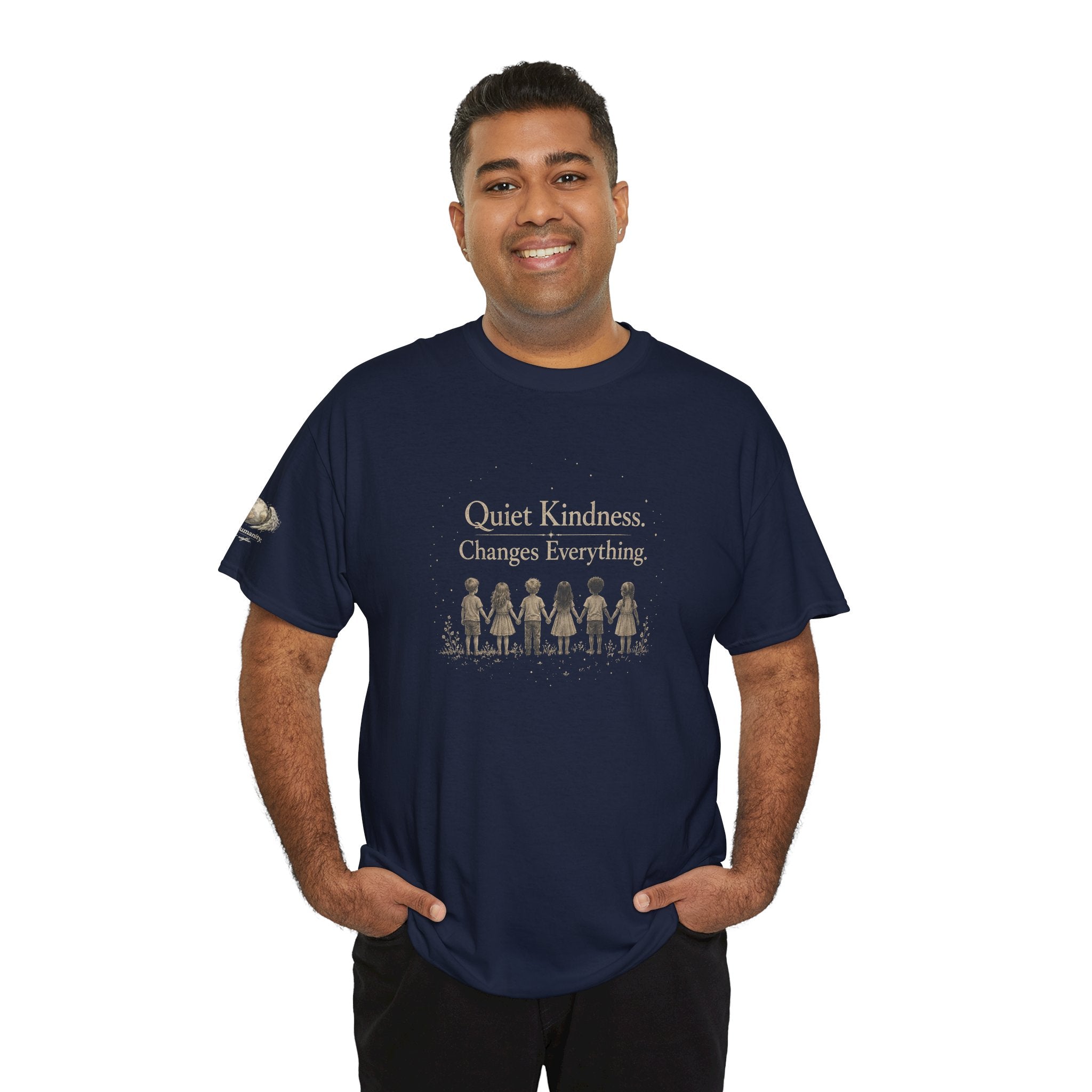 Kindness Graphic Tee – “Quiet Kindness Changes Everything” Inspirational T-Shirt