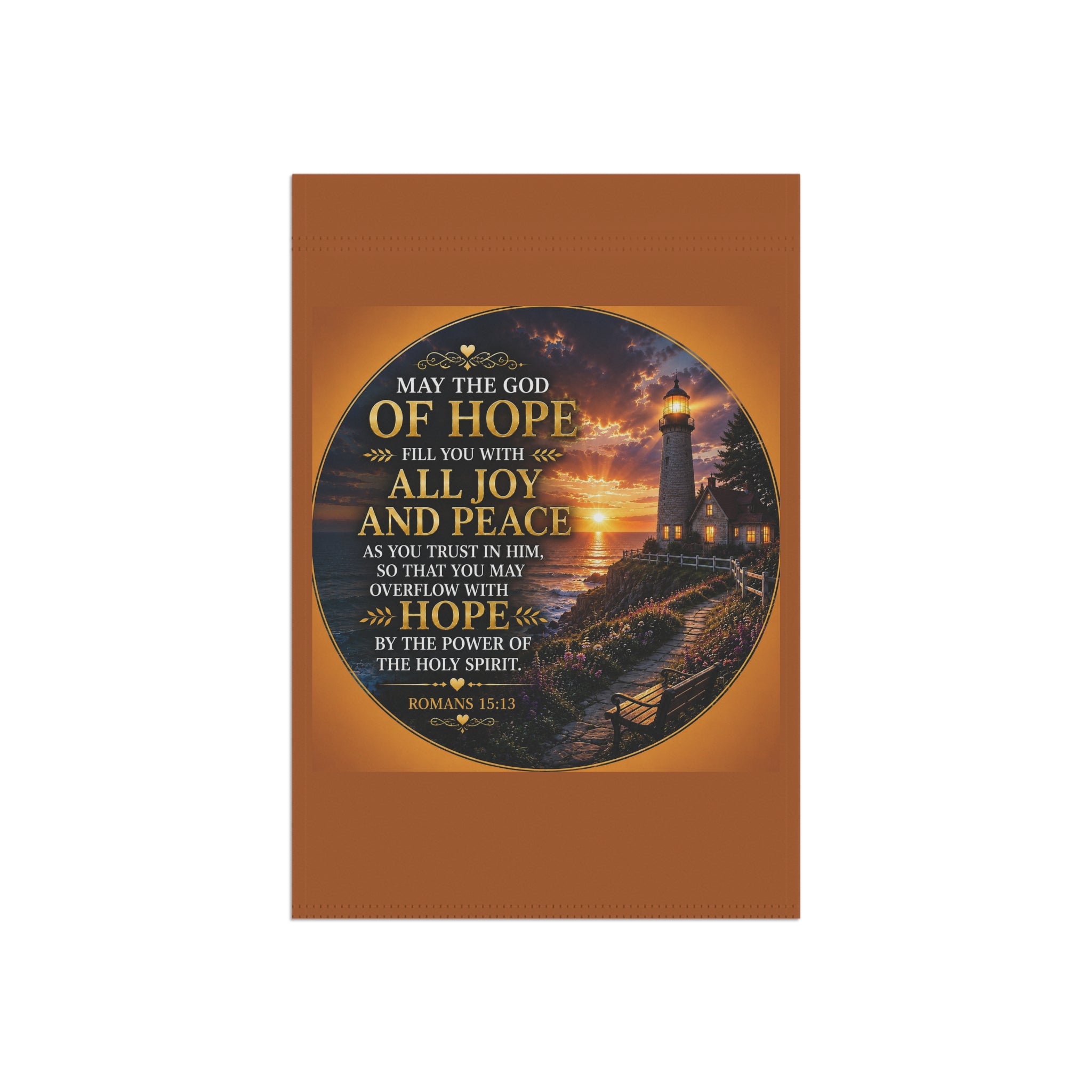 Hope Lighthouse Garden Flag | Romans 15:13 Inspirational Outdoor Banner | Christian Garden Decor