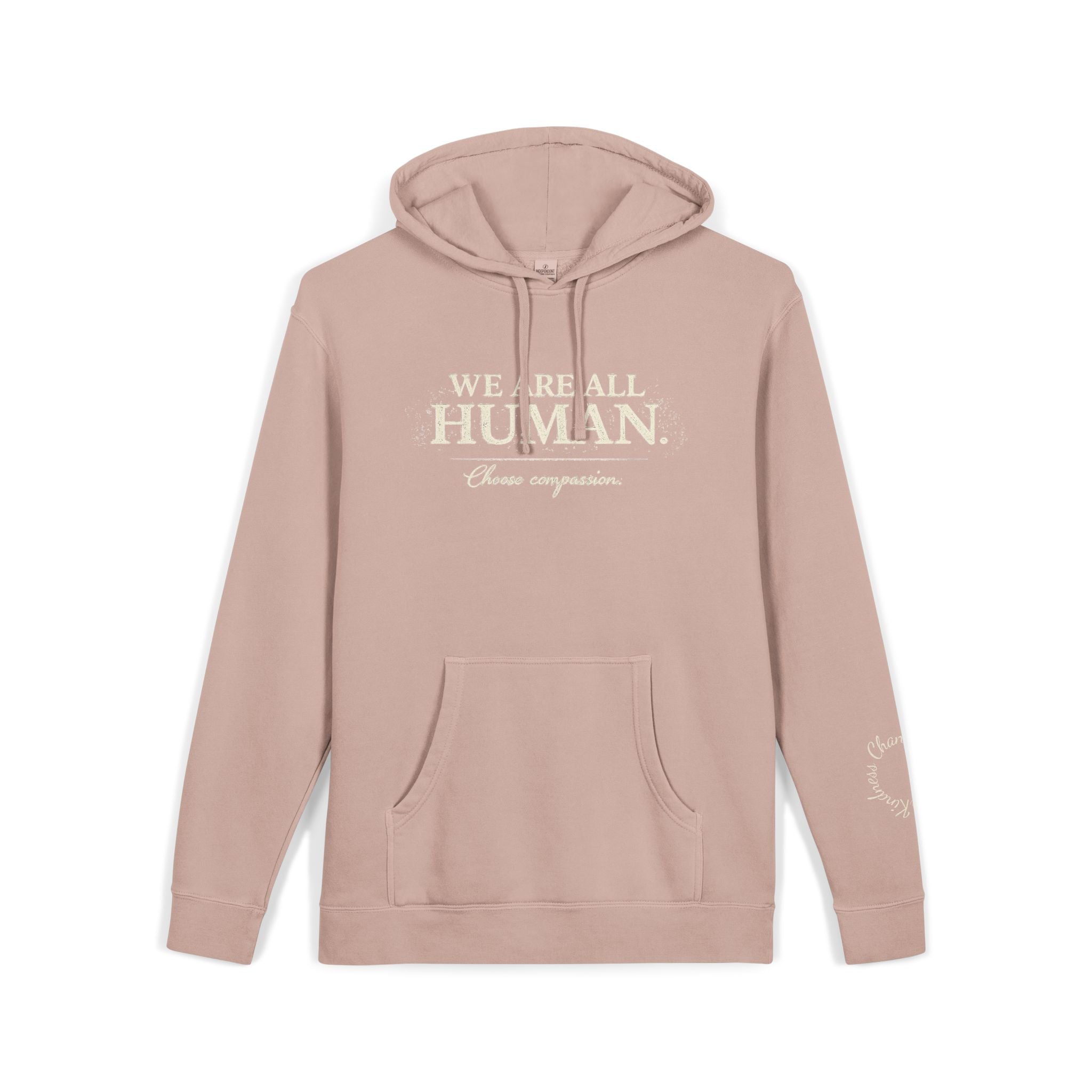 “We Are All Human” Pigment-Dyed Hoodie – Inclusive Comfort Pullover | Inspirational Minimalist Hoodie