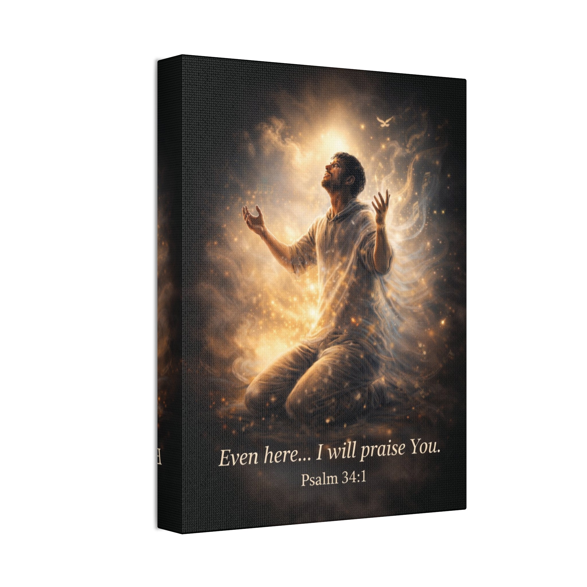 Psalm 34:1 Canvas Wall Art – “Even Here… I Will Praise You” Christian Inspirational Print