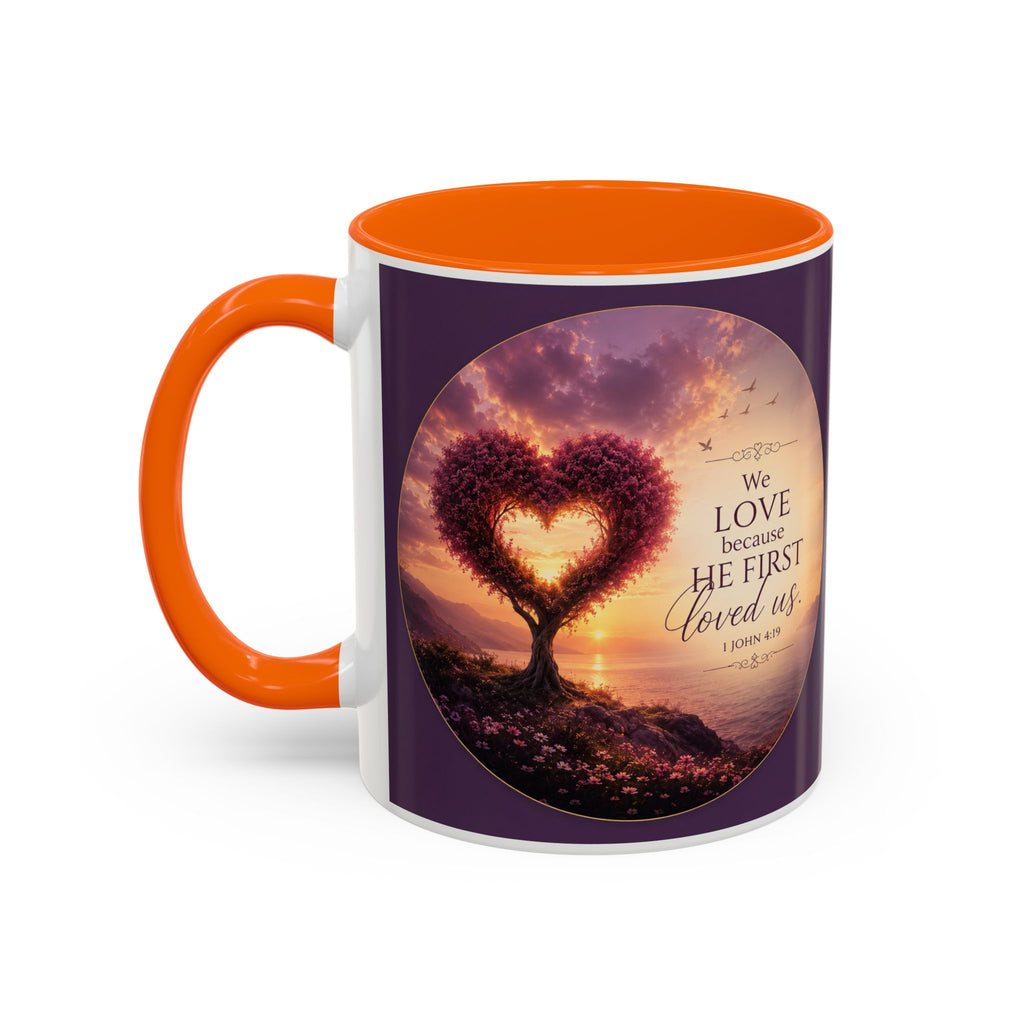 Heart Tree Coffee Mug | We Love Because He First Loved Us Mug | 1 John 4:19 Christian Gift