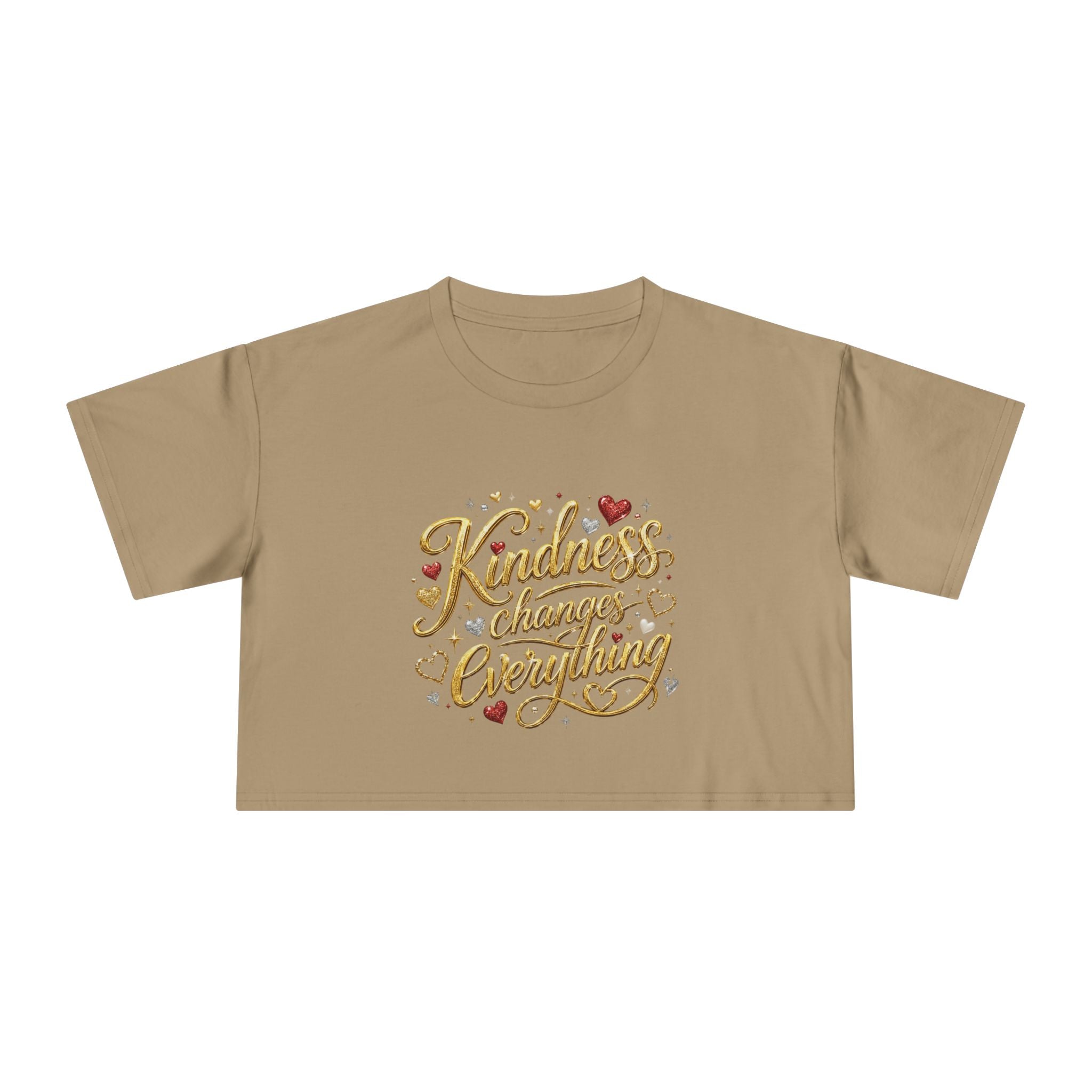 Kindness Changes Everything Crop Tee | Inspirational Women’s Cropped T-Shirt | Soft Casual Graphic Top
