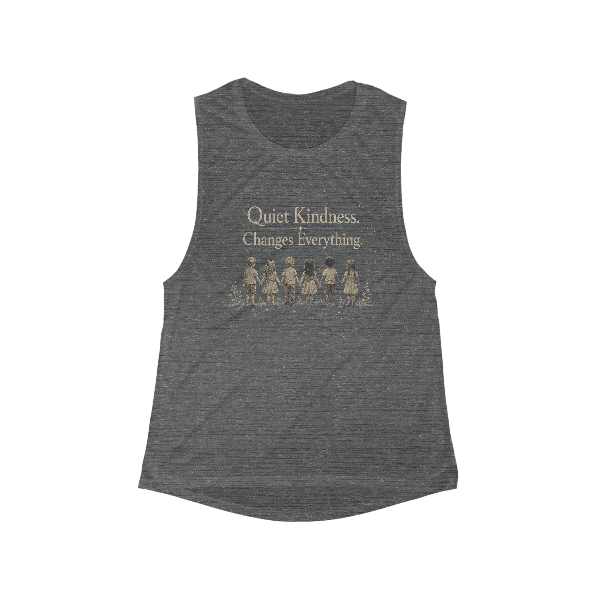Quiet Kindness Muscle Tank – “Quiet Kindness Changes Everything” Inspirational Women’s Tank