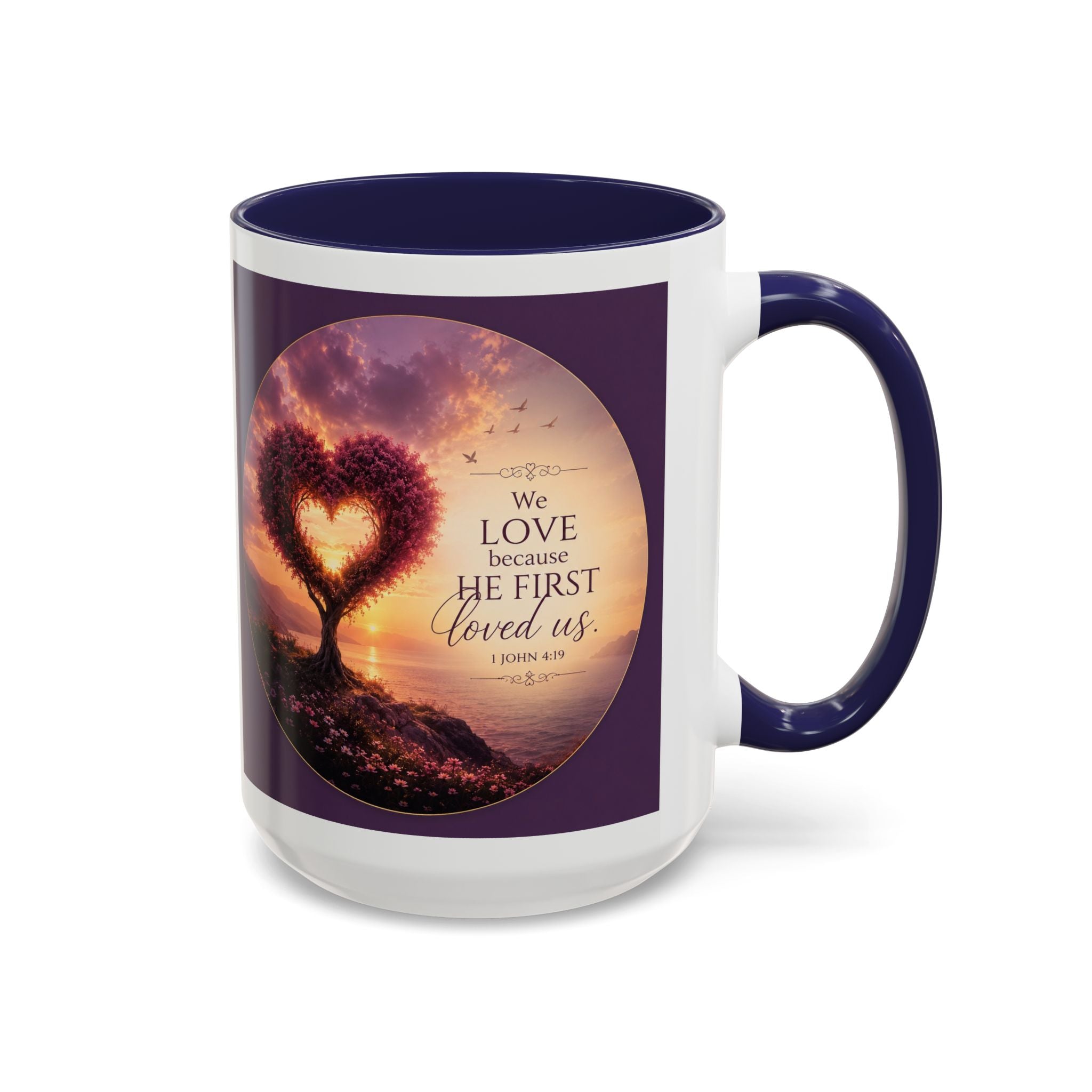 Heart Tree Coffee Mug | We Love Because He First Loved Us Mug | 1 John 4:19 Christian Gift