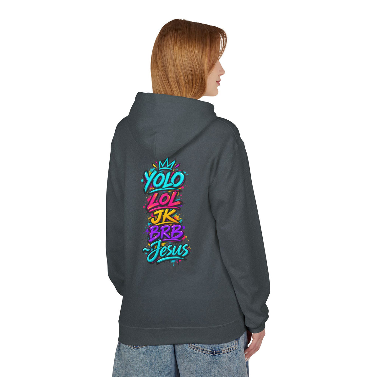 YOLO LOL JK BRB Jesus Hoodie | Neon Christian Graffiti Gildan Softstyle Pullover| Unisex