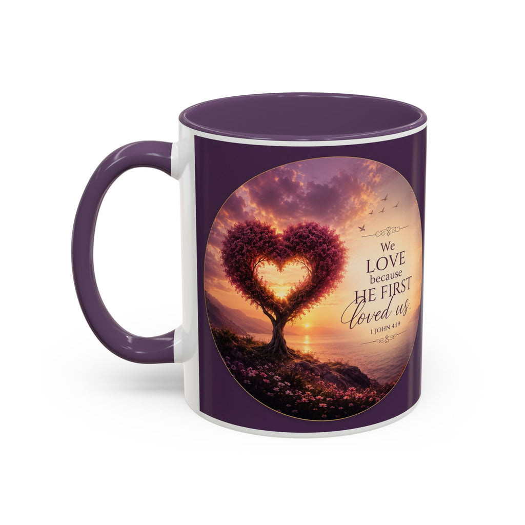 Heart Tree Coffee Mug | We Love Because He First Loved Us Mug | 1 John 4:19 Christian Gift