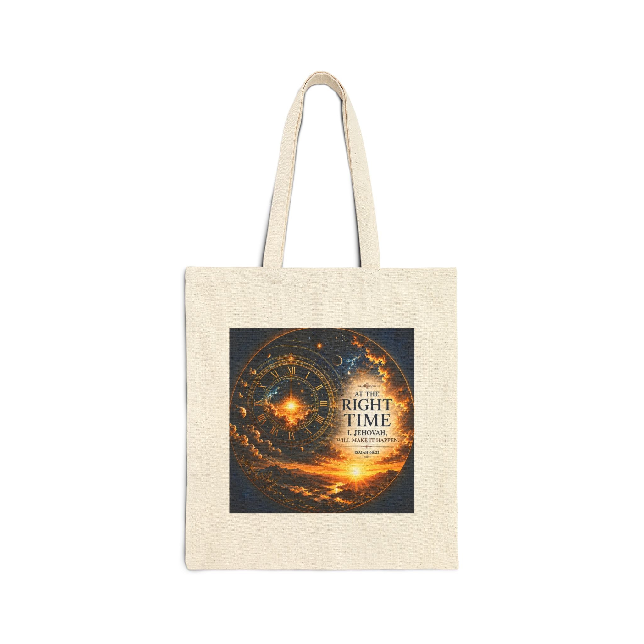 Cotton canvas tote bag featuring Isaiah 60:22, “At the right time, I, Jehovah, will make it happen,” with celestial clock artwork, stars, sunrise, mountains, and golden heavenly imagery.