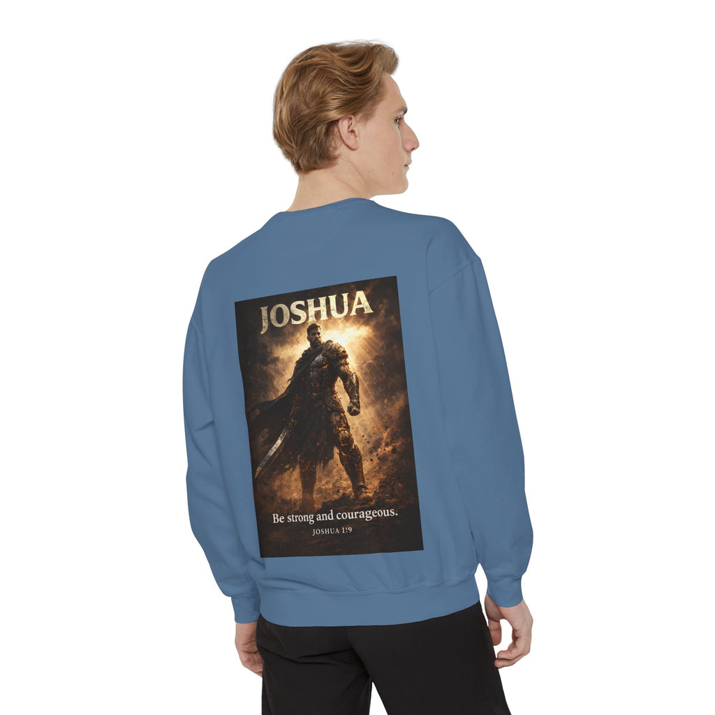 Joshua Courage Sweatshirt | Be Strong and Courageous Christian Crewneck | Inspirational Faith Apparel