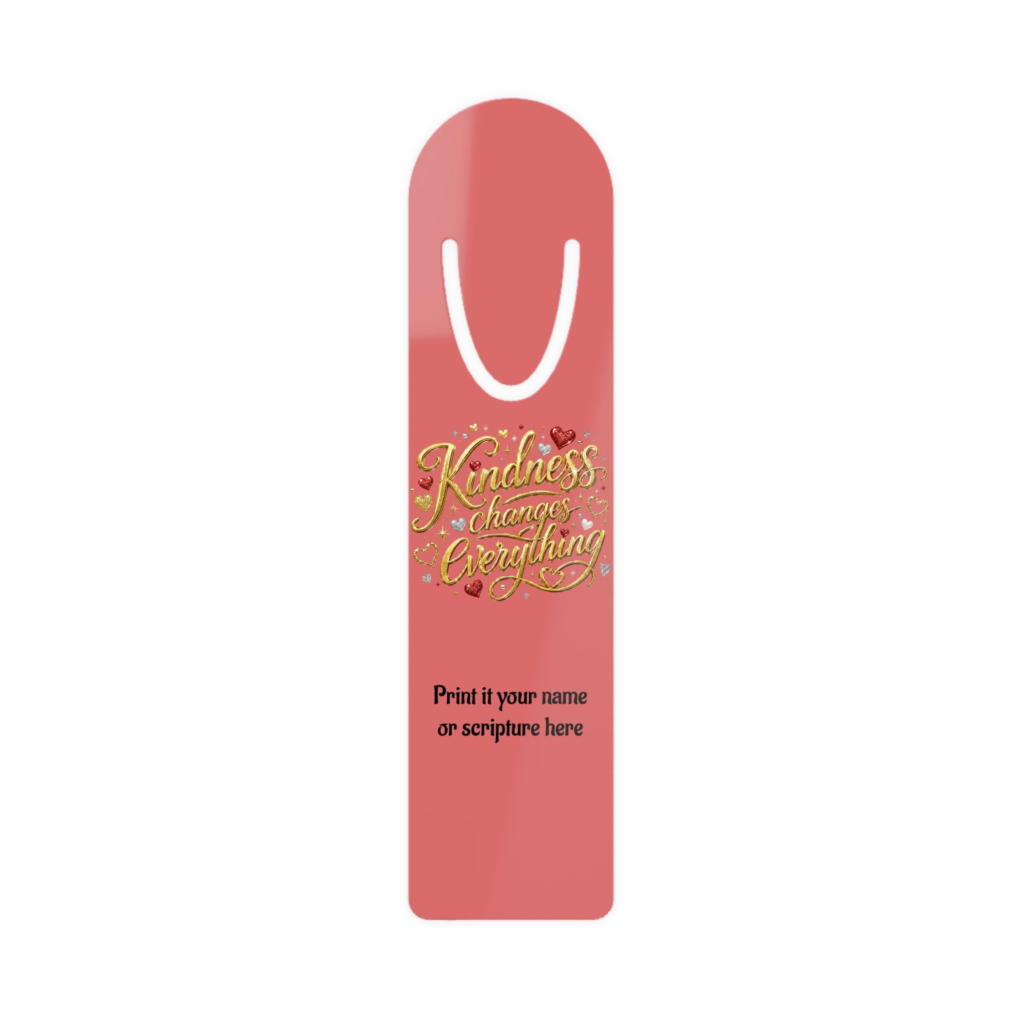 Inspirational aluminum bookmark featuring the message “Kindness Changes Everything” on a coral background with optional personalized name or scripture, brushed metal backing, and secure page-holding slot.