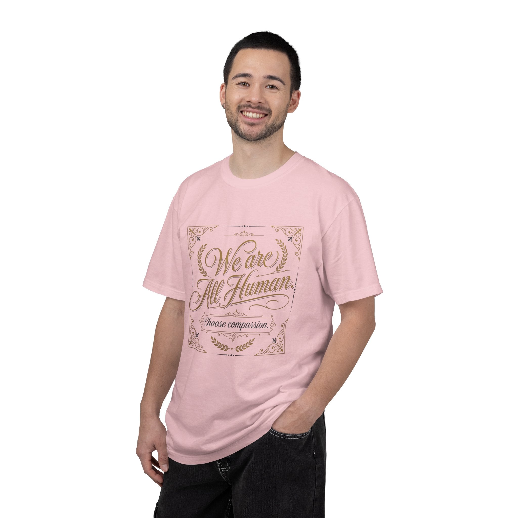 We Are All Human T-Shirt – “Choose Compassion” Inspirational Graphic Tee