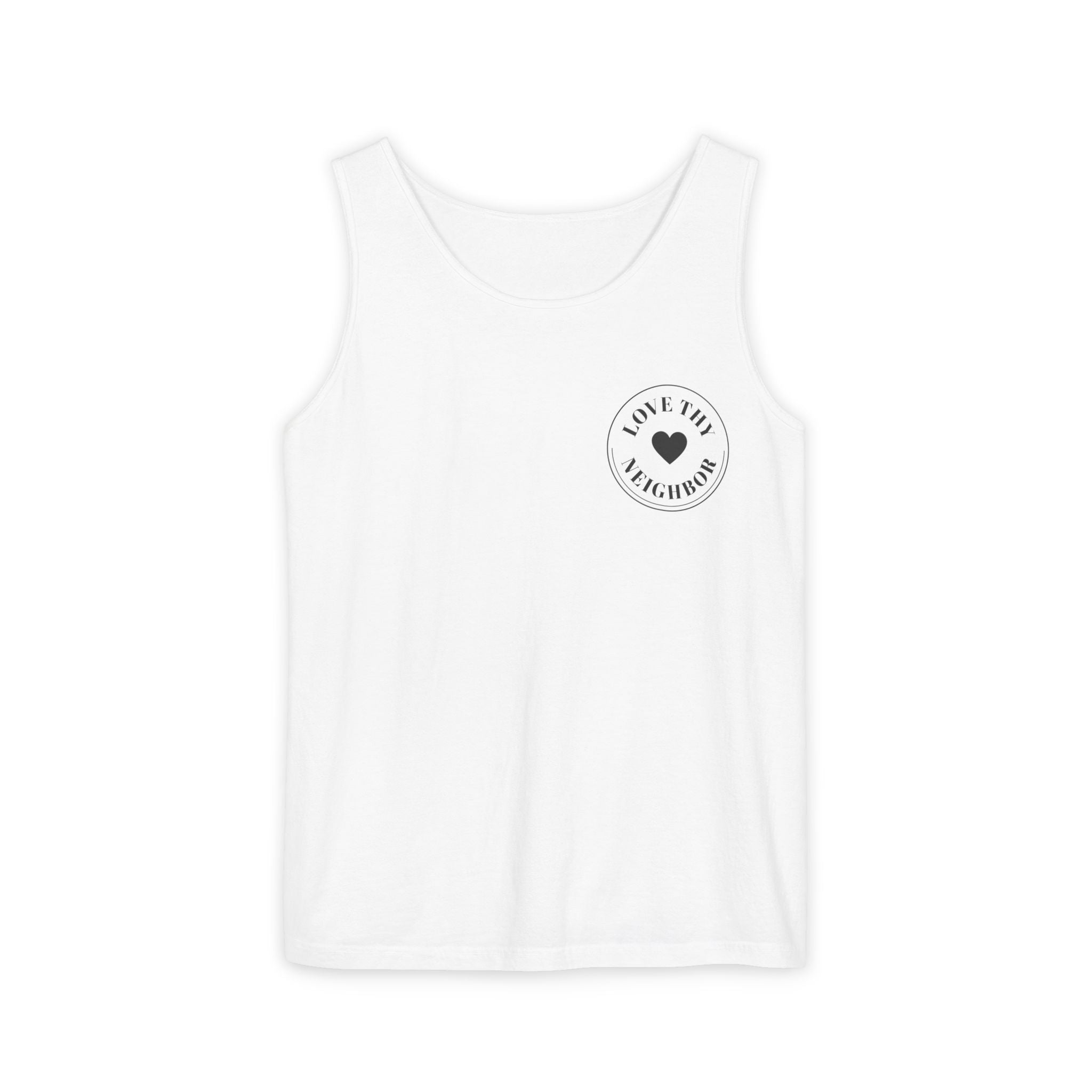 Love Thy Neighbor Anyway Garment-Dyed Tank Top | Vintage Christian Cotton Tank | LPA Monogram Apparel
