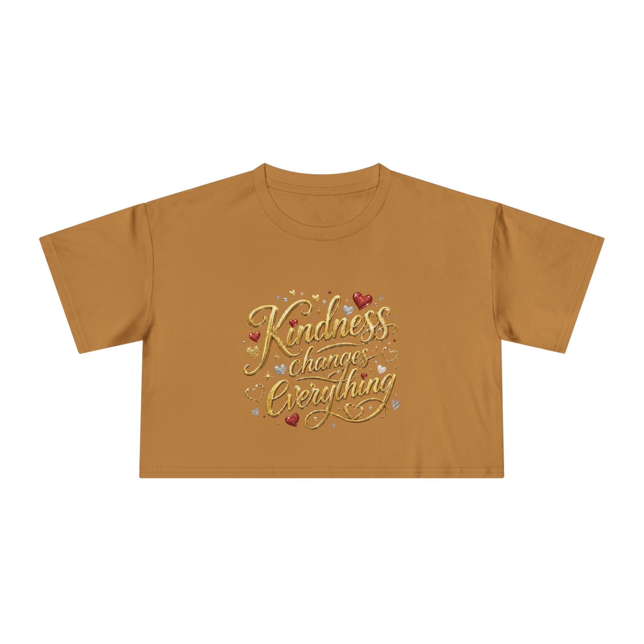 Kindness Changes Everything Crop Tee | Inspirational Women’s Cropped T-Shirt | Soft Casual Graphic Top