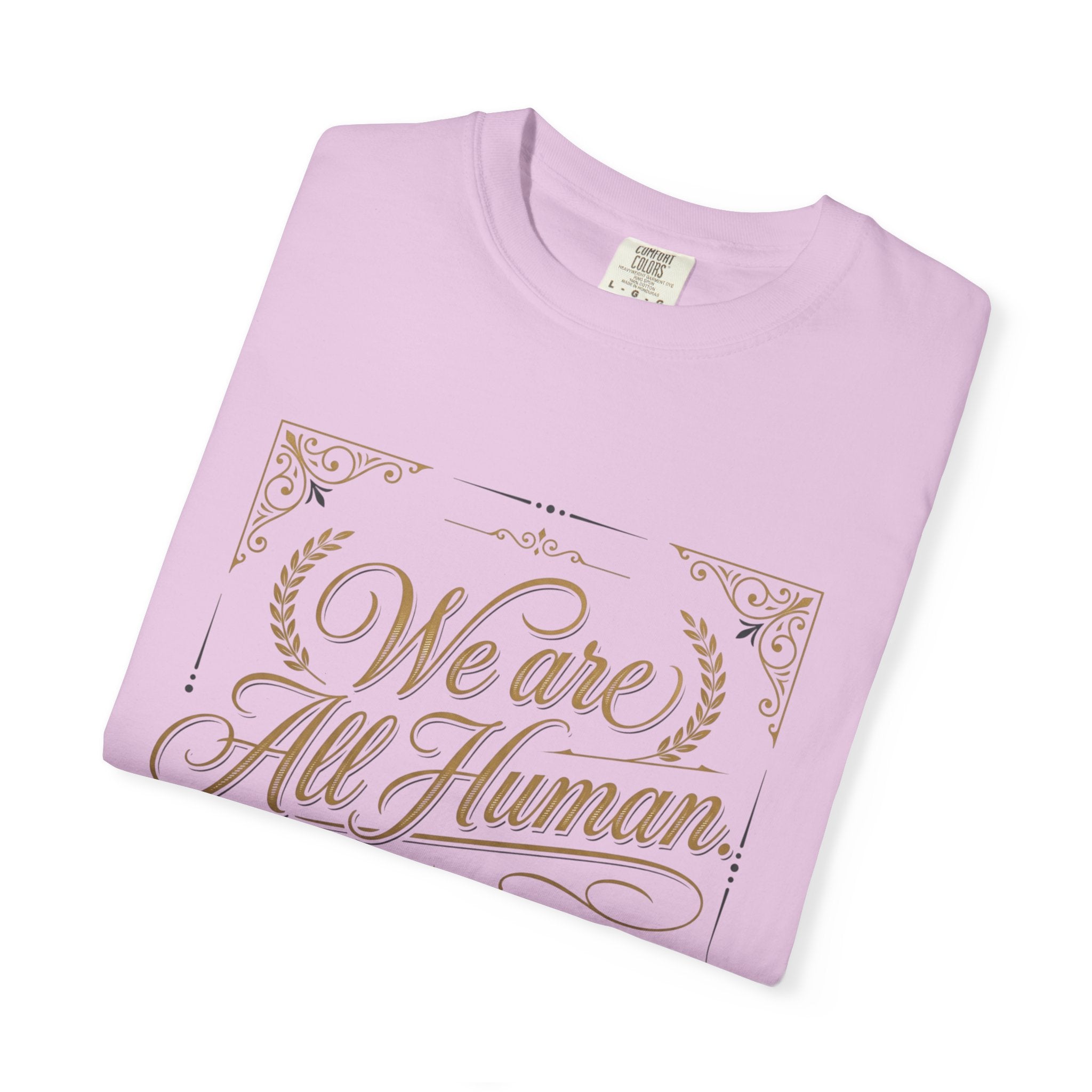 We Are All Human T-Shirt – “Choose Compassion” Inspirational Graphic Tee