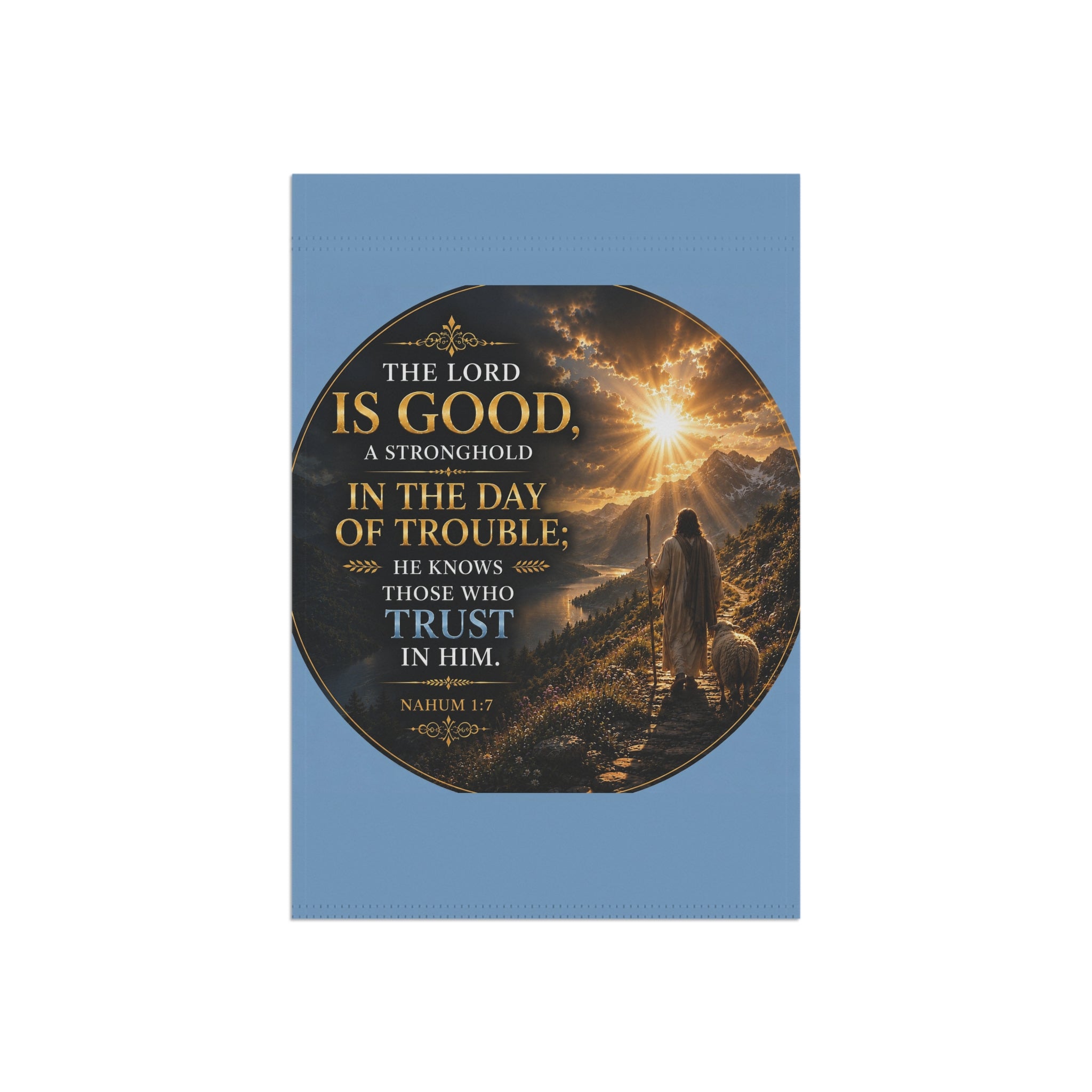 The Lord Is Good Garden Flag | Inspirational Scripture Outdoor Banner | Christian Garden Decor