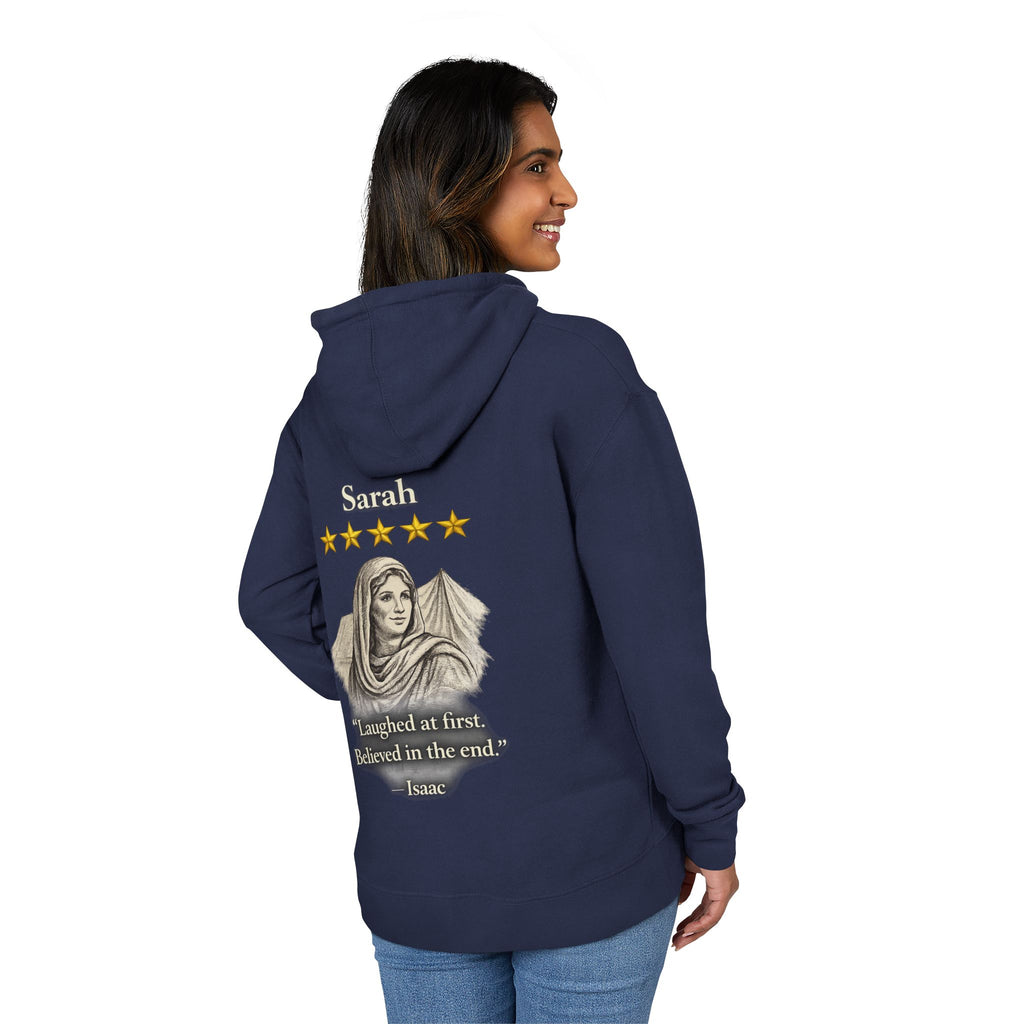 Sarah – French Terry Hoodie | “Laughed at First. Believed in the End.” Portrait Graphic – Five-Star Faith Series