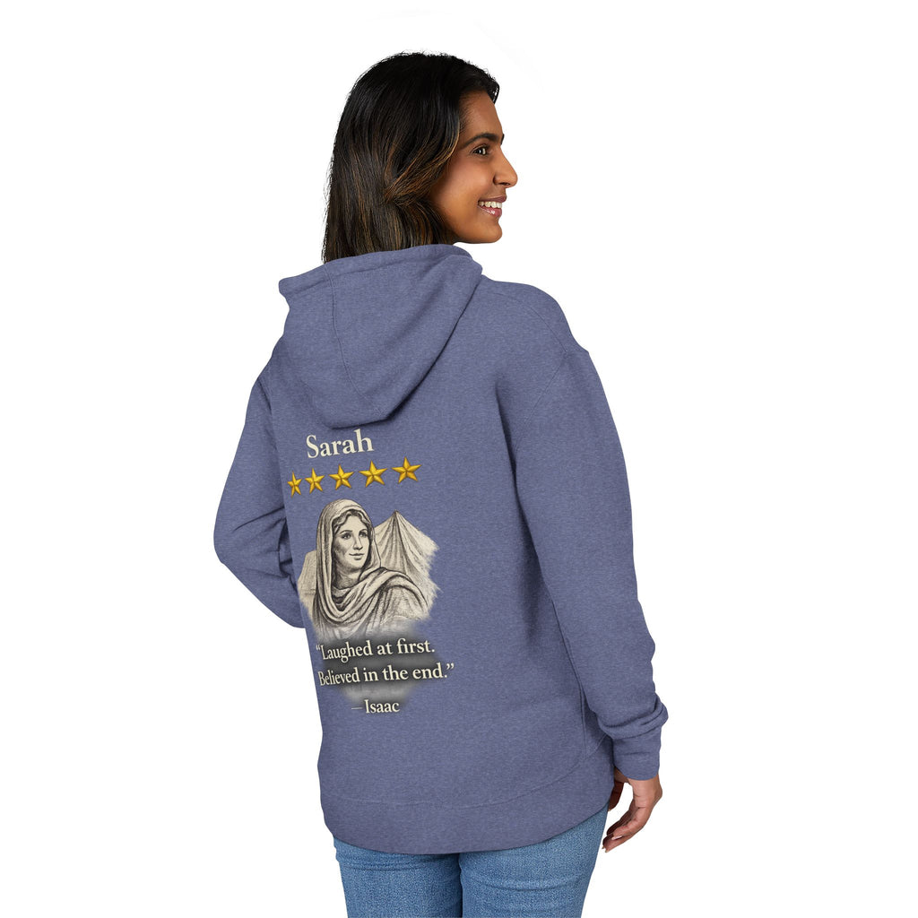 Sarah – French Terry Hoodie | “Laughed at First. Believed in the End.” Portrait Graphic – Five-Star Faith Series
