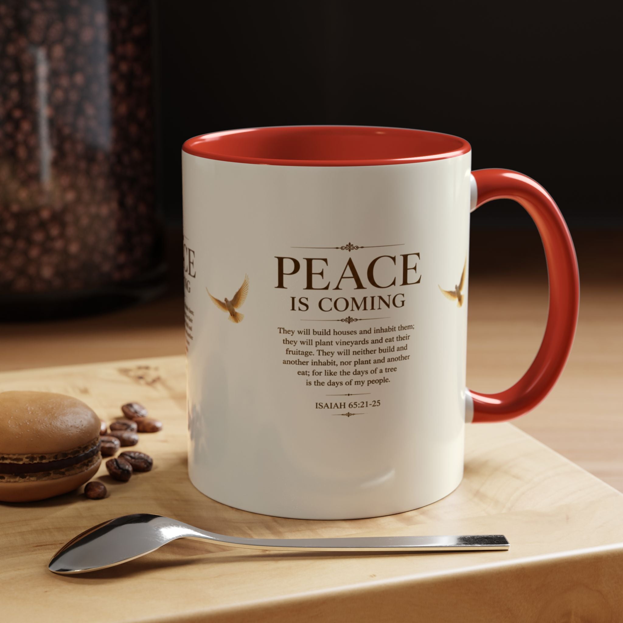 Peace Is Coming Accent Coffee Mug | Isaiah 65:21-25 Christian Mug | Inspirational Faith Gift