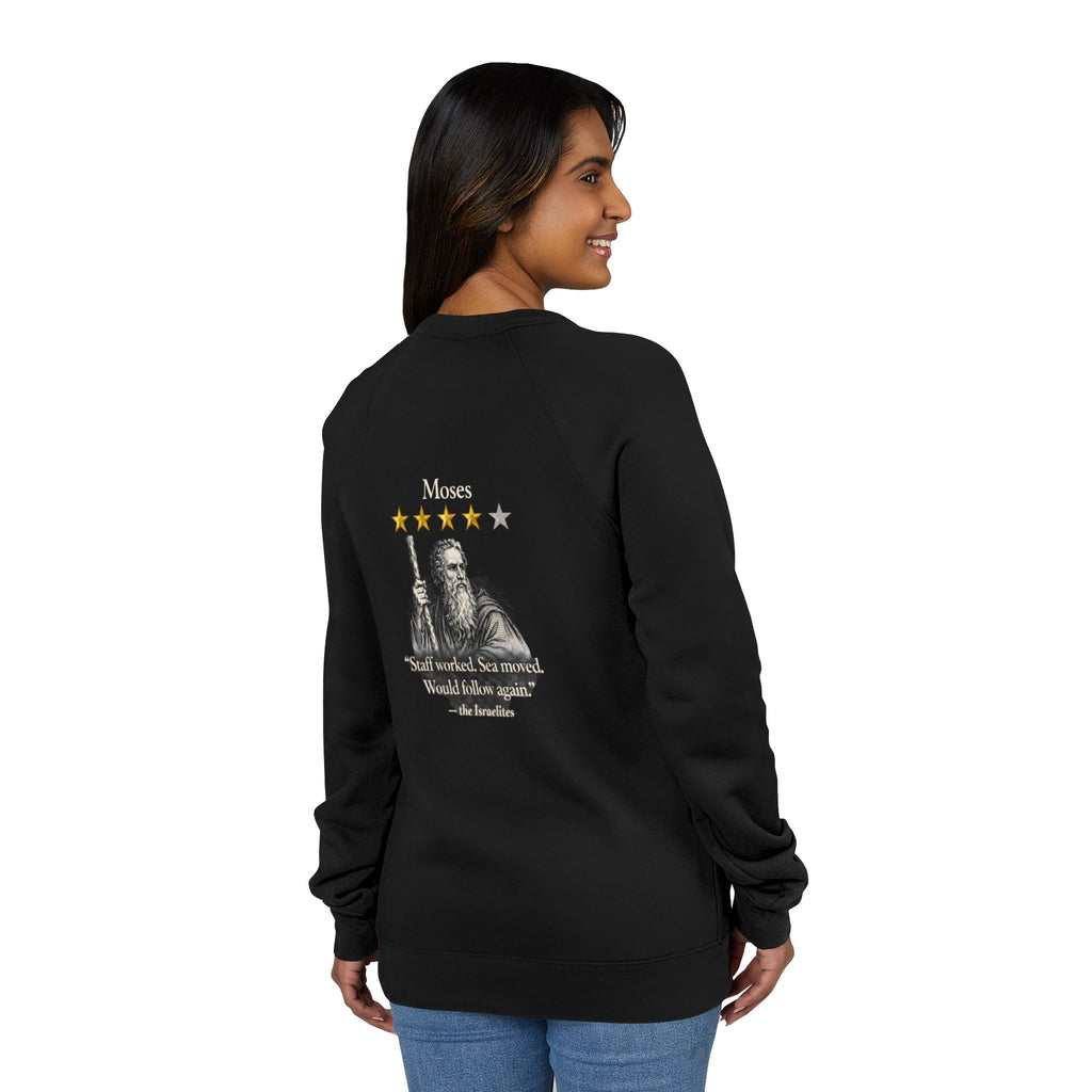 Moses Five-Star Faith Series – Raglan Sweatshirt | “Staff Worked. Sea Moved.” Faith Graphic