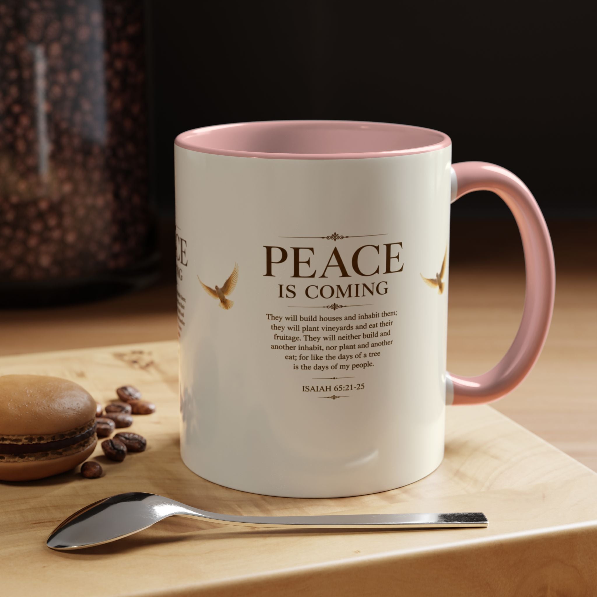 Peace Is Coming Accent Coffee Mug | Isaiah 65:21-25 Christian Mug | Inspirational Faith Gift