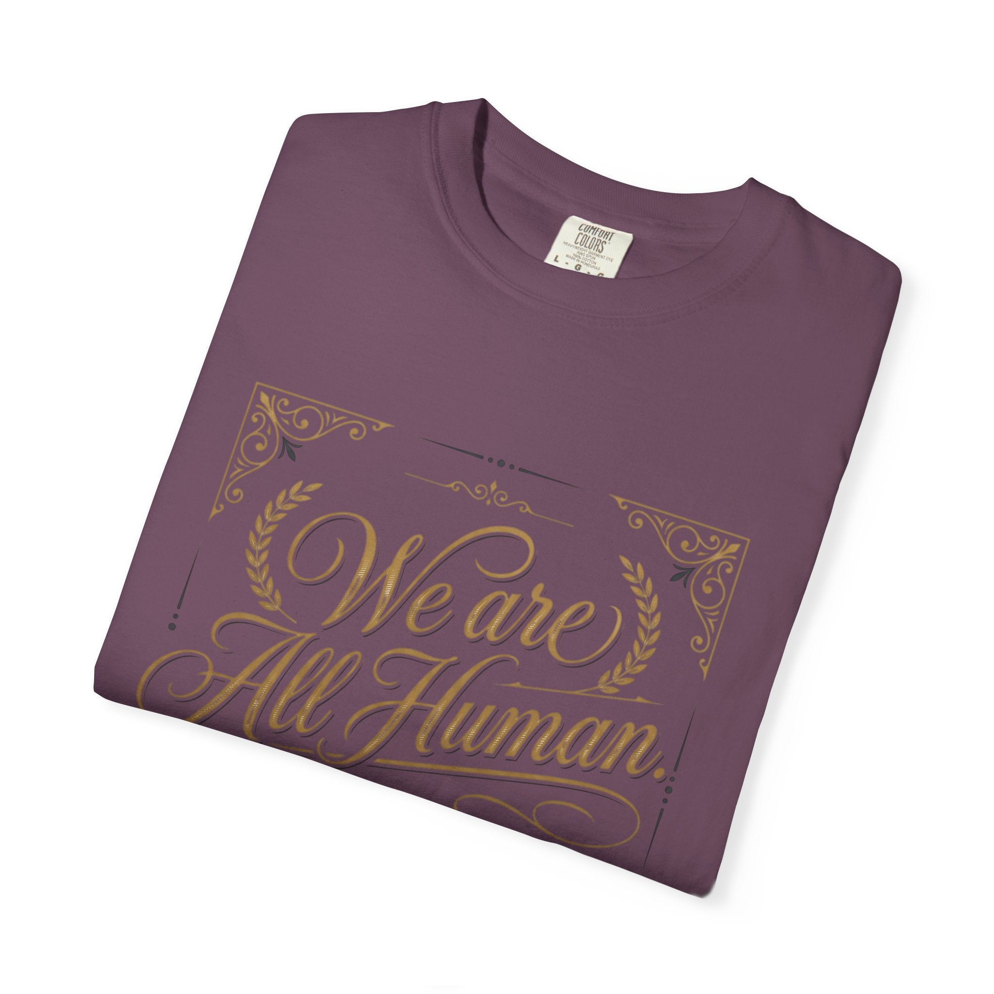 We Are All Human T-Shirt – “Choose Compassion” Inspirational Graphic Tee