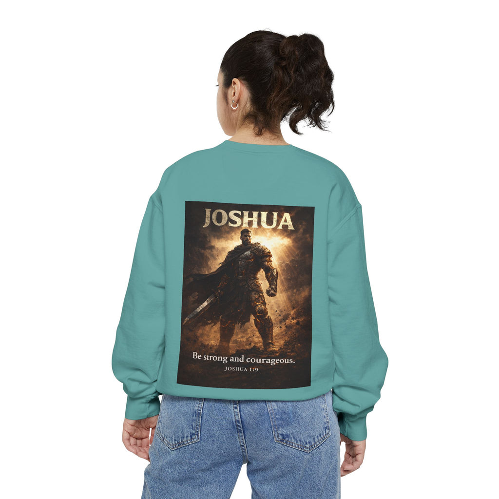 Joshua Courage Sweatshirt | Be Strong and Courageous Christian Crewneck | Inspirational Faith Apparel