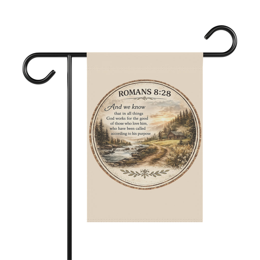 Romans 8:28 Garden Flag | Christian Faith Yard Banner | Inspirational Rustic Outdoor Decor