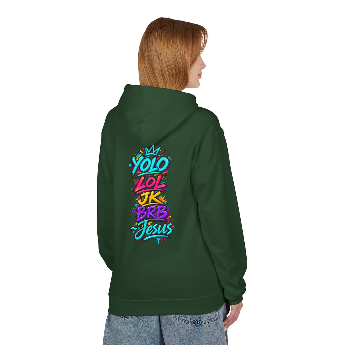 YOLO LOL JK BRB Jesus Hoodie | Neon Christian Graffiti Gildan Softstyle Pullover| Unisex