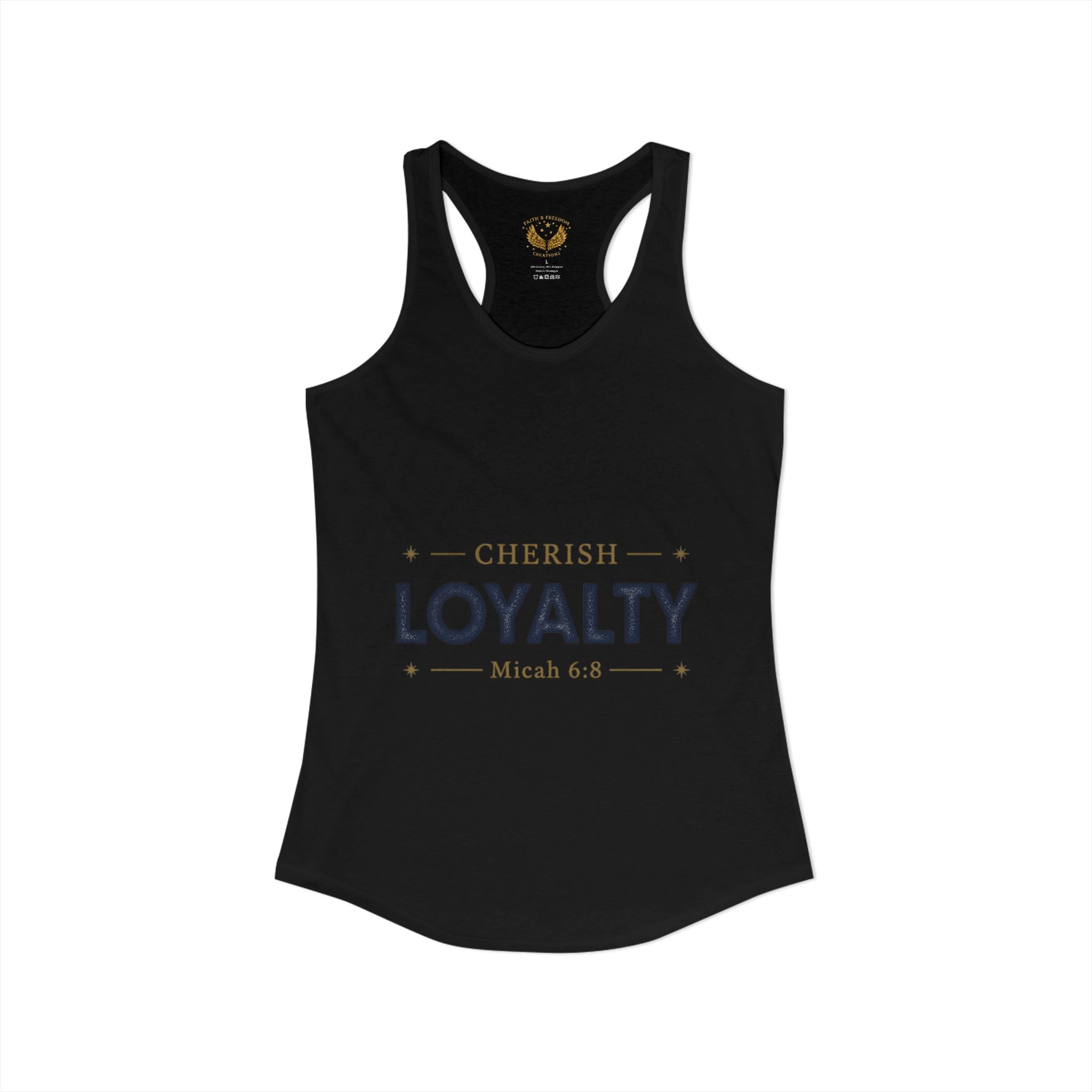 Cherish Loyalty – Women’s Racerback Tank | Inspirational Faith Graphic