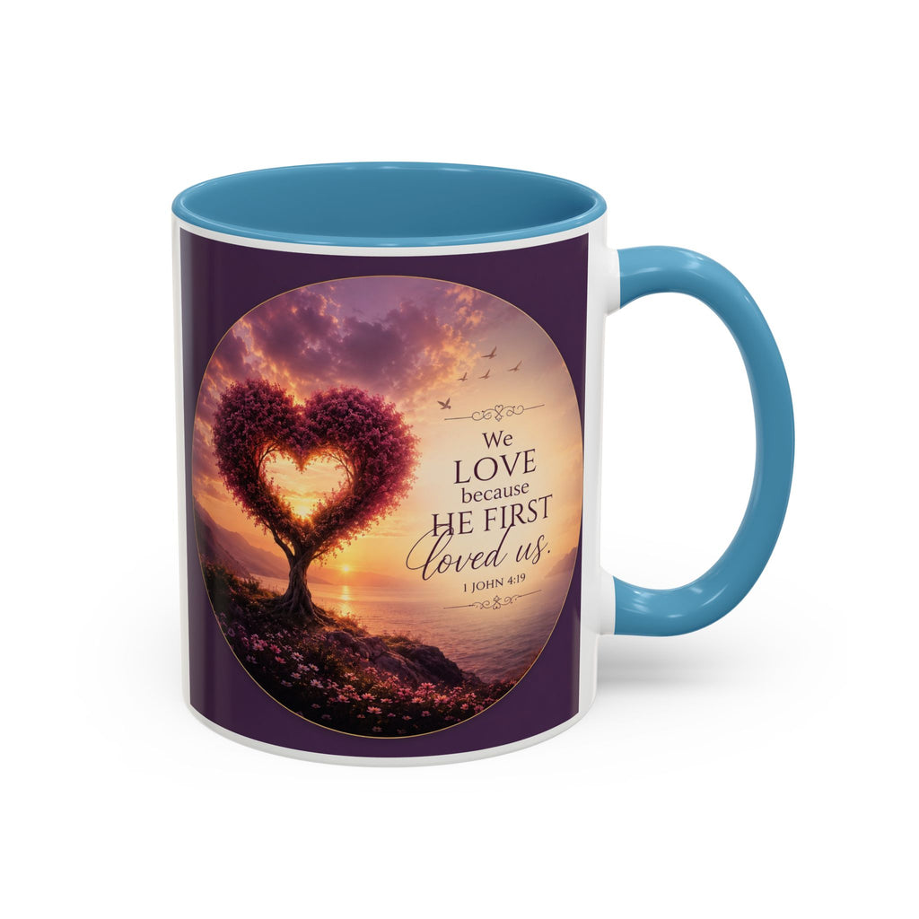 Heart Tree Coffee Mug | We Love Because He First Loved Us Mug | 1 John 4:19 Christian Gift