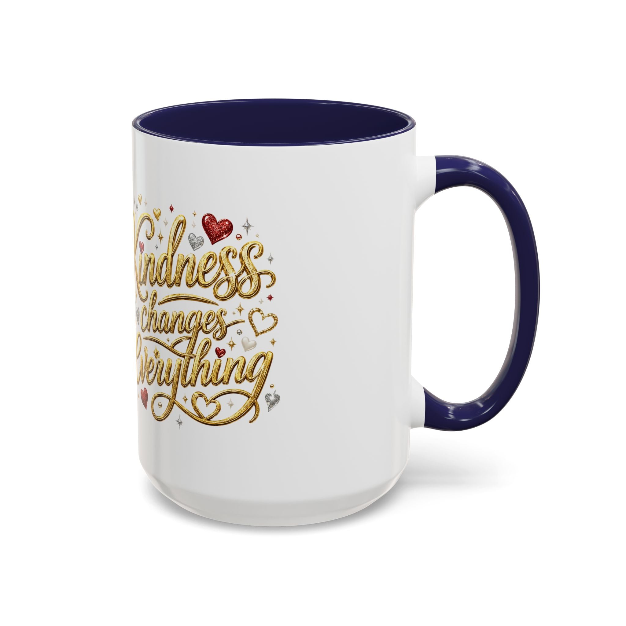 Kindness Changes Everything Coffee Mug | Inspirational Kindness Mug | Faith Freedom Creations